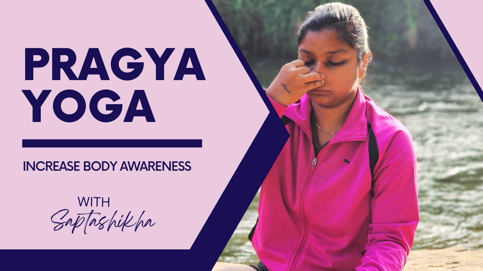 Pragya Yoga Course
