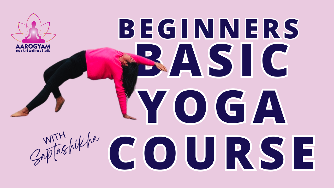 Beginners Basic Yoga Course